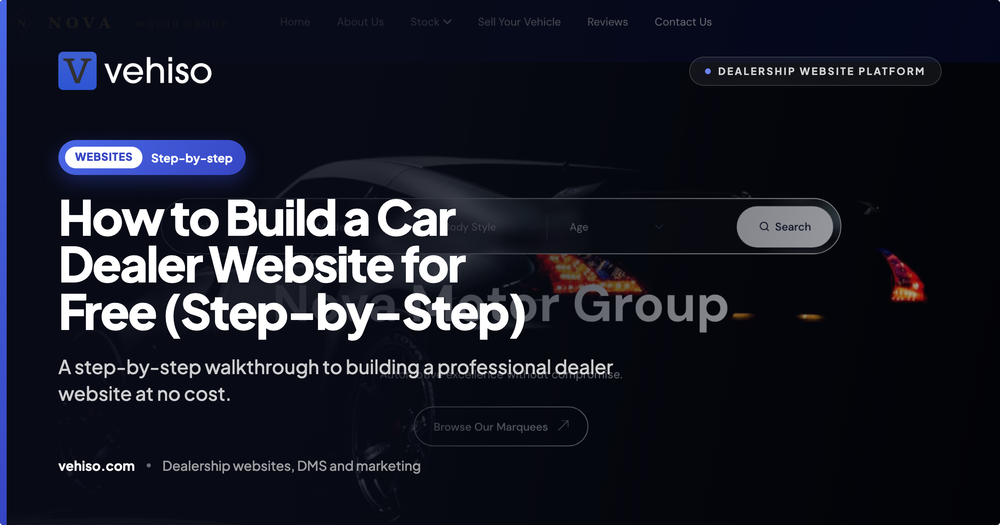 How to Build a Car Dealer Website for Free (Step-by-Step)