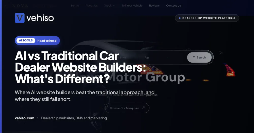 AI vs Traditional Car Dealer Website Builders: What's Different?