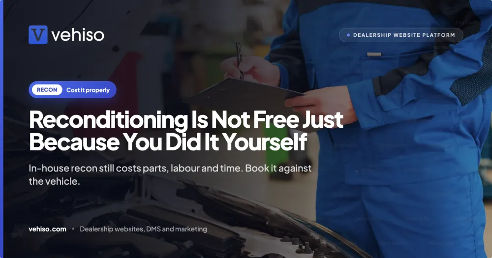 Reconditioning Is Not Free Just Because You Did It Yourself
