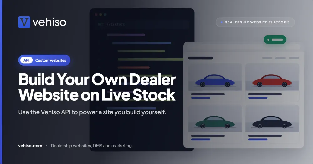 Build Your Own Dealer Website on Live Stock with the Vehiso API
