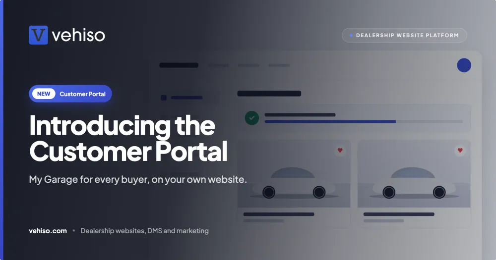 Introducing the Customer Portal: My Garage for Every Buyer, on Your Own Website