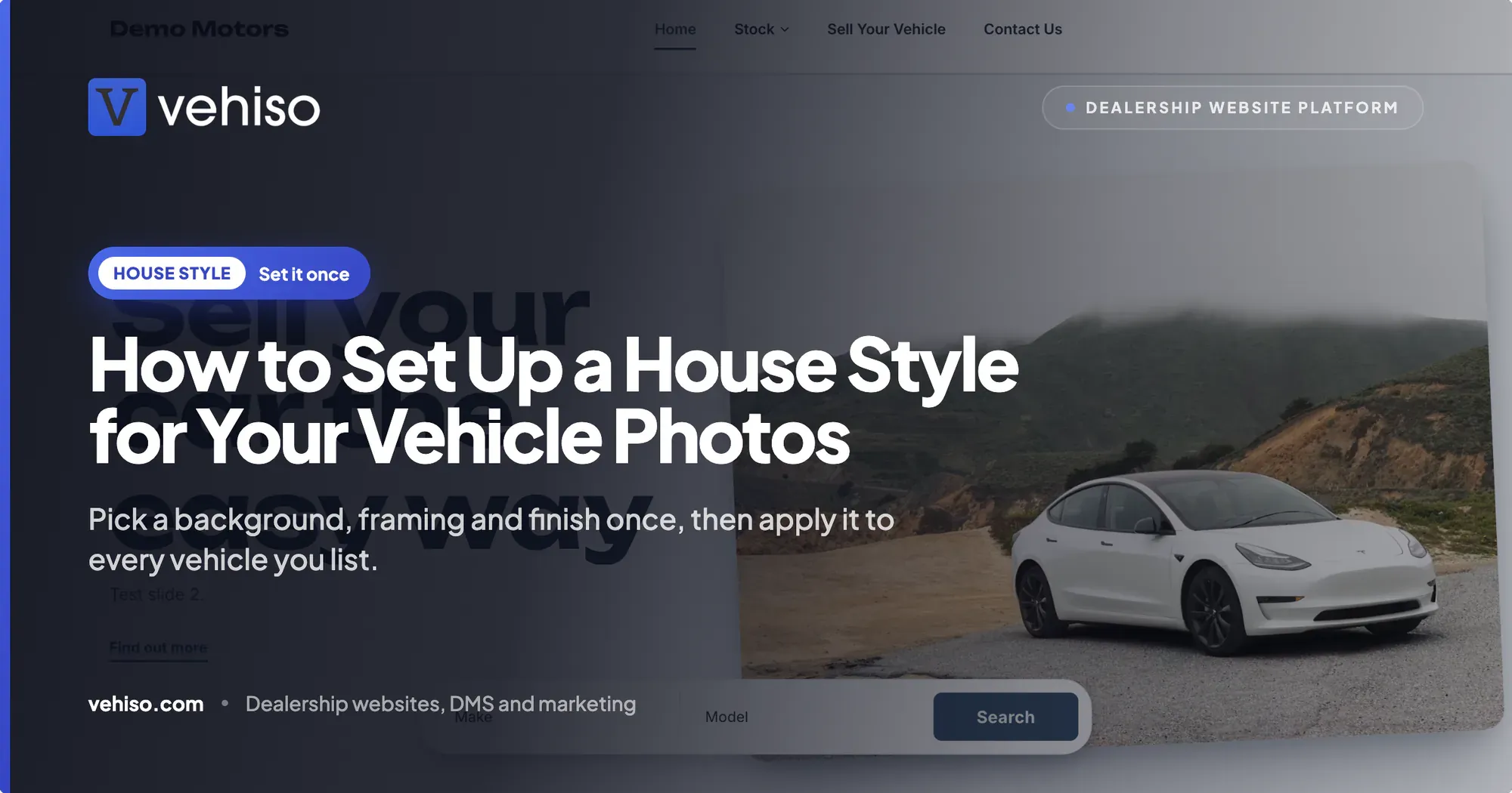 How to Set Up a House Style for Your Vehicle Photos