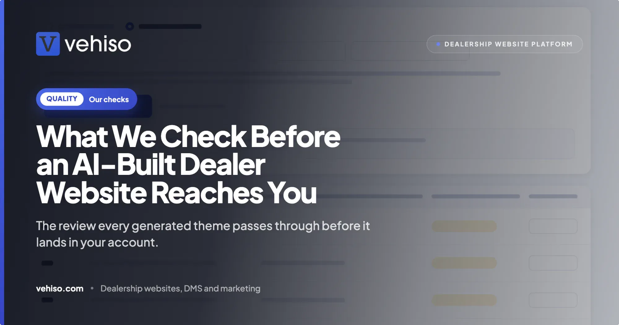 What We Check Before an AI-Built Dealer Website Reaches You
