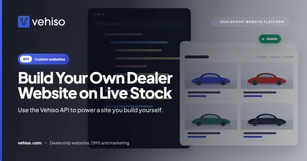 Build Your Own Dealer Website on Live Stock with the Vehiso API